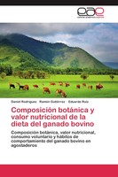 Daniel RodríGuez (U. A.) | ComposicióN BotáNica Y Valor Nutricional De La...