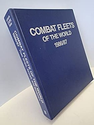Combats Fleets of the World, 1986-1987 : Their Ships, Aircraft, a