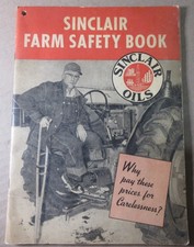 Vintage 1954 Sinclair Oils Advertising Guide to Farm Safety Book