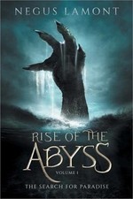 Rise of the Abyss (Paperback or Softback)