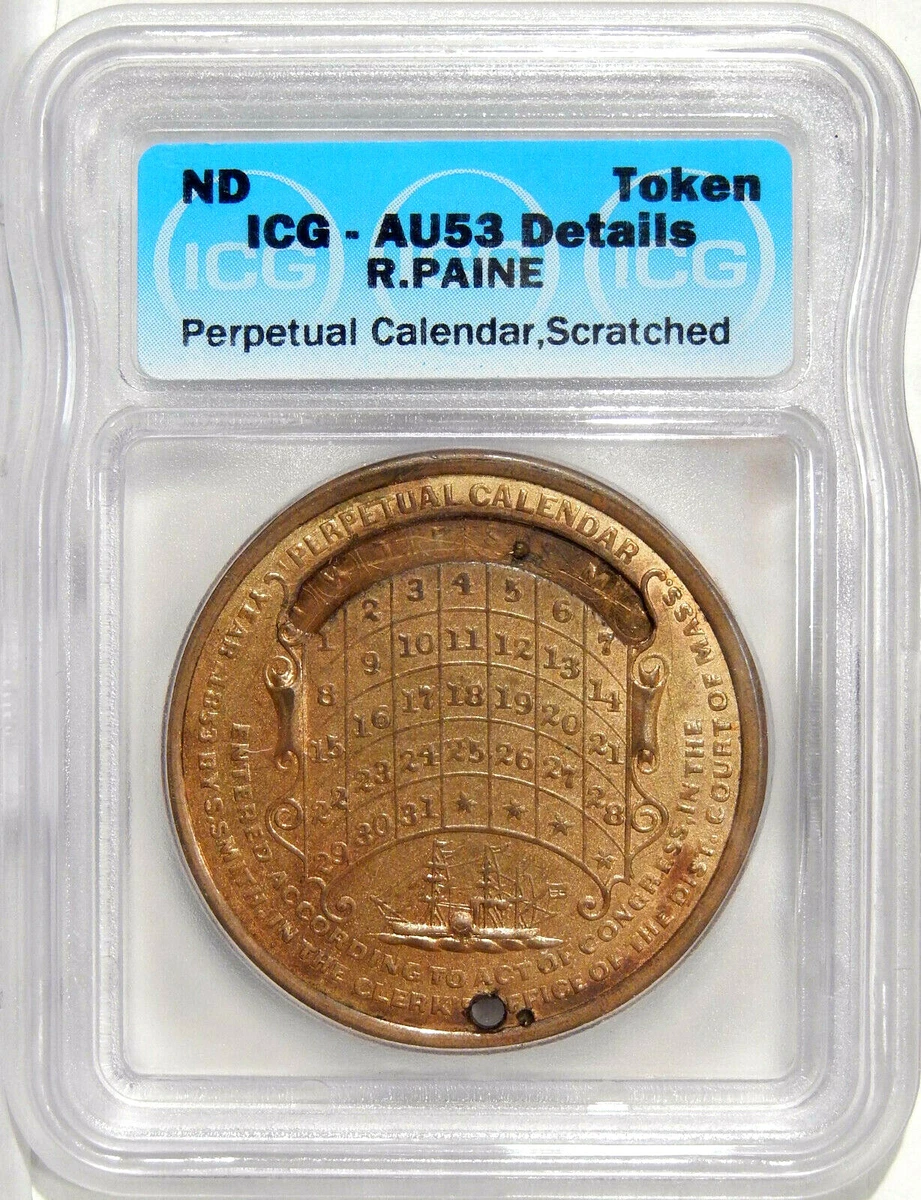 1853 R. PAINE ICG AU 53 PERPETUAL CALENDAR MEDAL, SPRINGFIELD, MASS | eBay