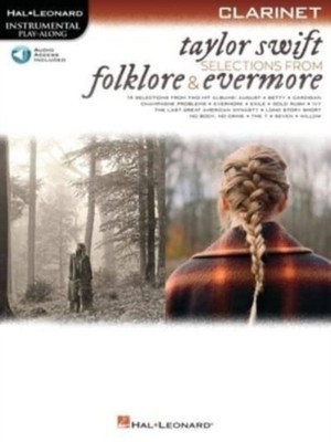 Taylor Swift - Selections from Folklore & Evermore: Clarinet  by Taylor Swift