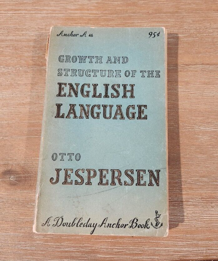 Growth and Structure of the English Language Doubleday Vintage