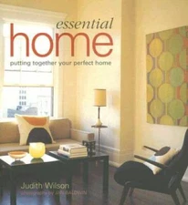 Essential Home: Putting Together Your Perfect Home - Paperback - GOOD