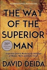 David Deida The Way of the Superior Man (Pape...