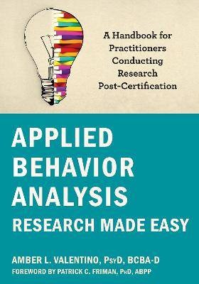 Applied Behavior Analysis Research Made Easy, Ambe