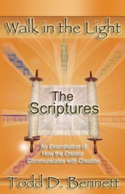 The Scriptures: An Examination Of How The Creator Communicates With Creation