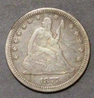 1877 Seated Liberty Quarter  VF.