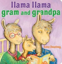 Llama Llama Gram and Grandpa - Board book By Dewdney, Anna - GOOD