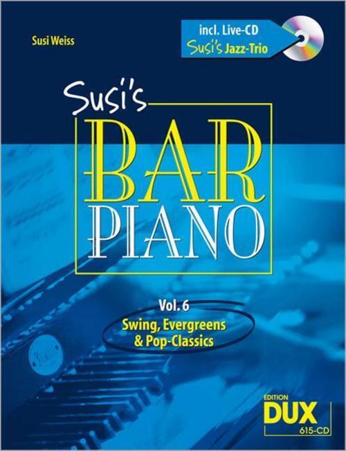Thumbnail - Susi's Bar Piano 6. Besetzung: Klavier Zu 2 Händen + Cd Susi Weiss
