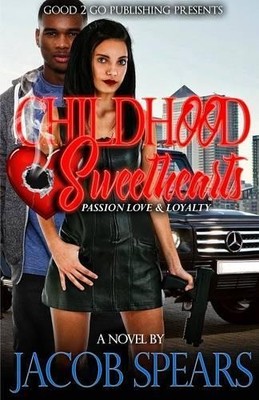 Jacob Spears Childhood Sweethearts (Taschenbuch)