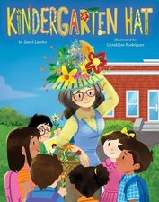 Kindergarten Hat - hardcover Lawler, Janet|Rodriguez, Geraldine
