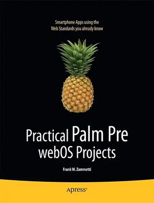 Practical Palm Pre webOS Projects