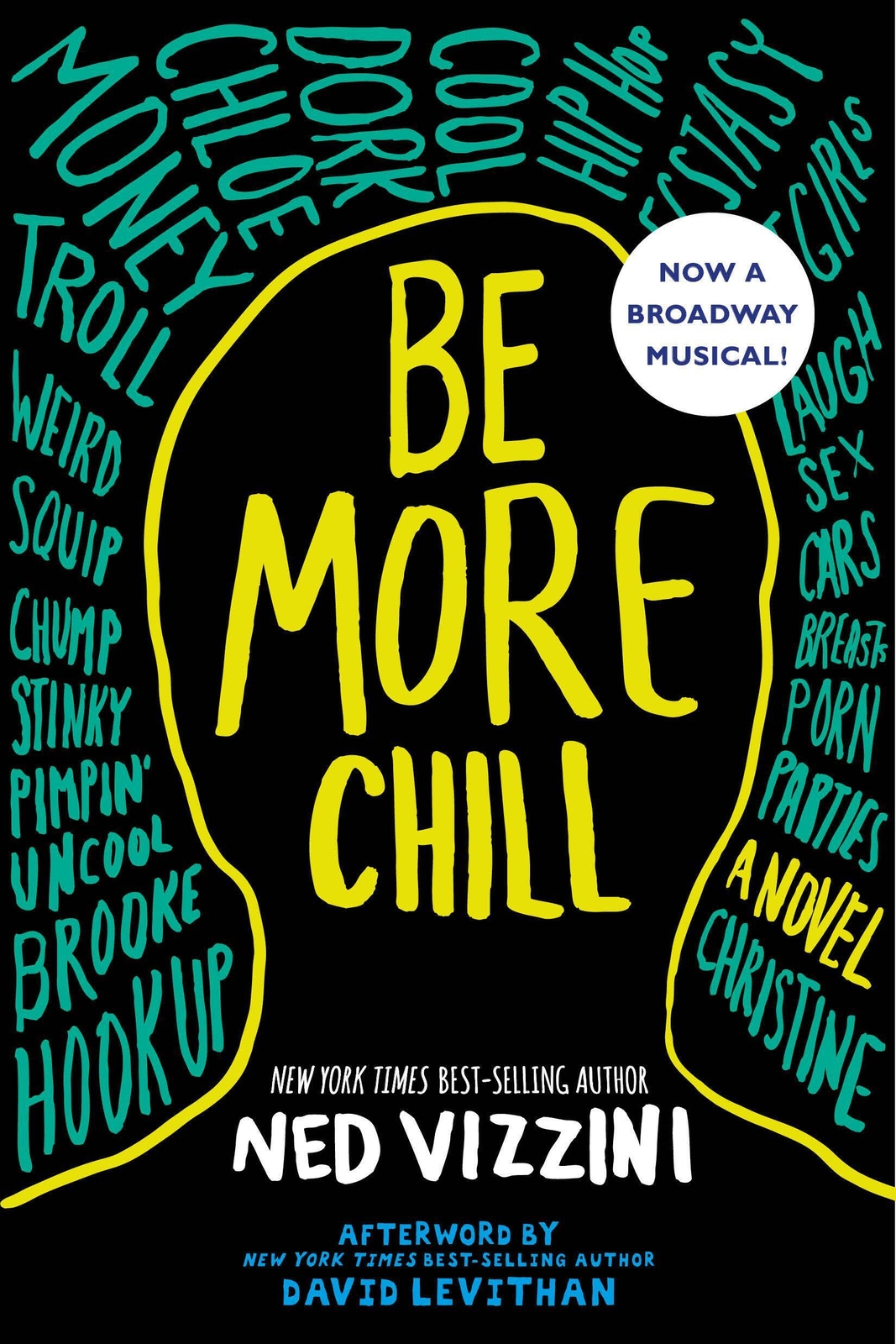 Thumbnail - Be More Chill | Ned Vizzini | Taschenbuch | 320 S. | Englisch | 2005