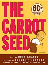 The Carrot Seed (Rise and Shine) - Paperback By Krauss, Ruth - VERY GOOD