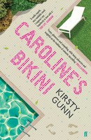 Kirsty Gunn | Caroline''S Bikini | Taschenbuch | Englisch (2019) | Faber & Faber