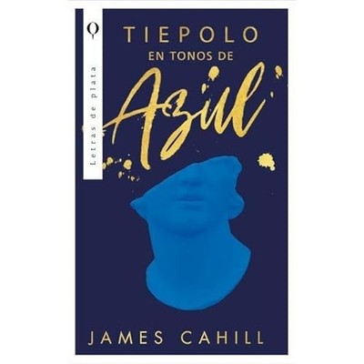 Tiepolo en tonos de azul -  NEW JAMES CAHILL 2023