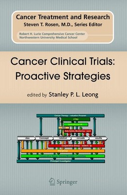 Cancer Clinical Trials: Proactive Strategies (Cancer Treatment and Research,...