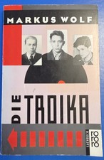 Markus Wolf-Die Troika