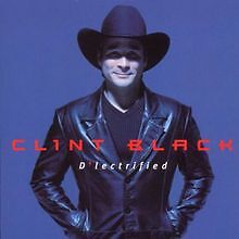 DLectrified von Clint Black | CD | Zustand sehr gut