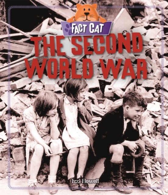 The Second World War (Fact Cat: History) by Izzi Howell (PB 2020) - Image 6