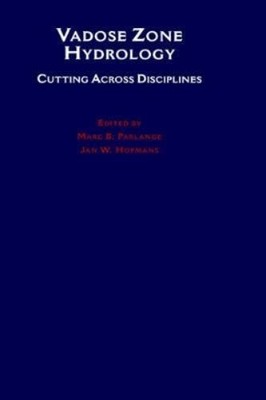 Marc B. Parlange Jan W. Hopmans Vadose Zone Hydrology (Gebundene Ausgabe)
