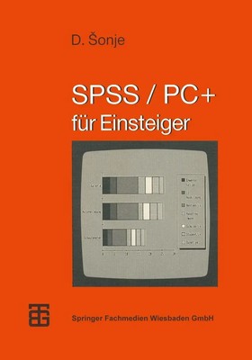 Deziderio ¿Onje | SPSS/PC+ | Taschenbuch | Deutsch (1991) | für Einsteiger | ii