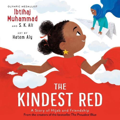 Ibtihaj Muhammad S. K. Ali The Kindest Red (Tascabile) Proudest Blue