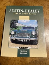 Austin-Healey 100 & 3000 Series  by Graham Robson A Crowood Motor Classic HC/DJ