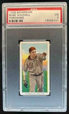 T206 Sovereign Rube Waddell Throwing St. Louis HOF PSA 3 VG