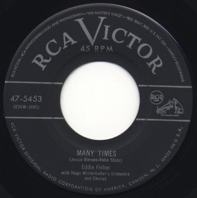 Eddie Fisher With Hugo Winterhalter's Orchestra And Chorus, Many Times / Just To