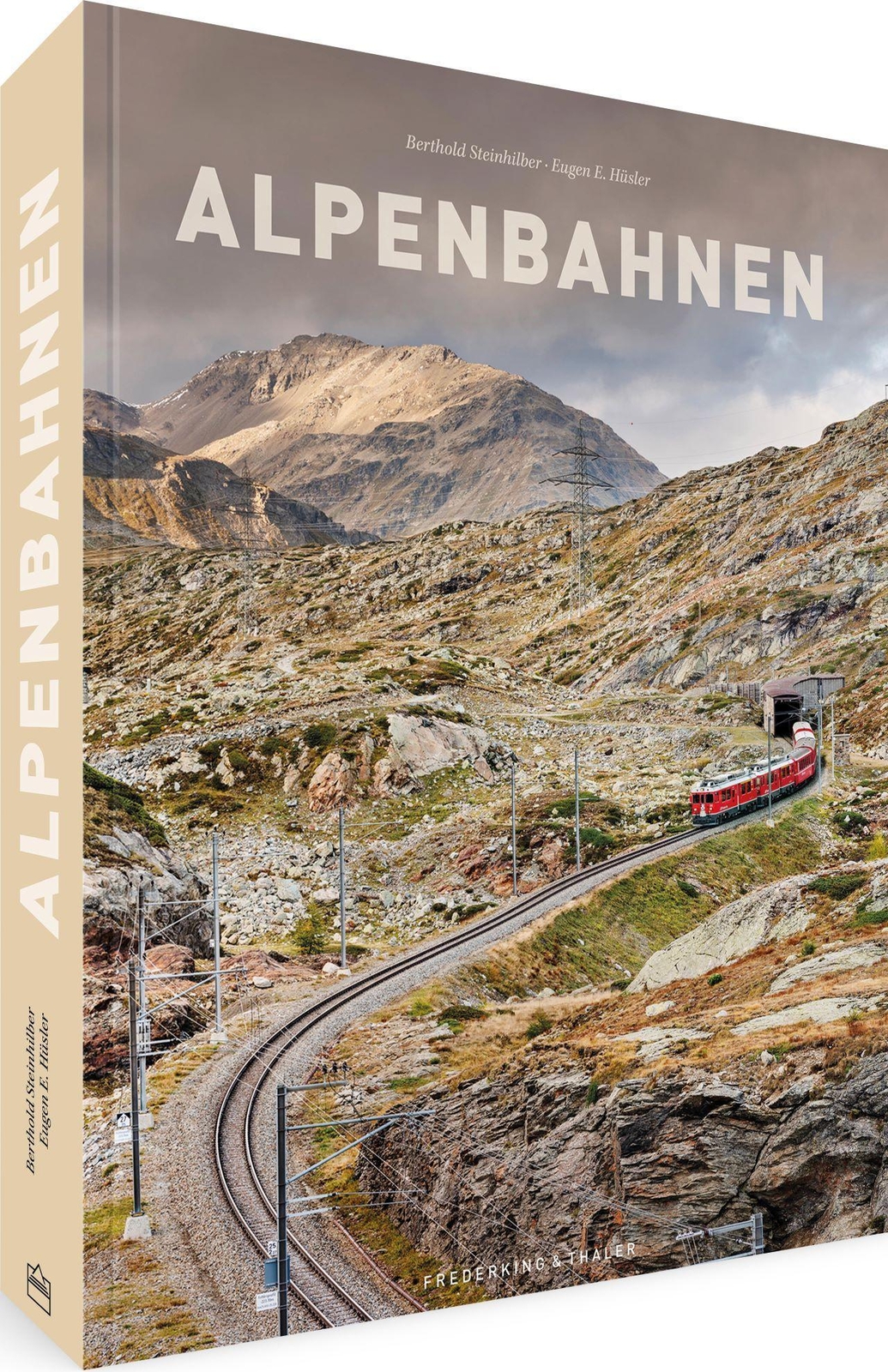 Alpenbahnen Berthold Steinhilber