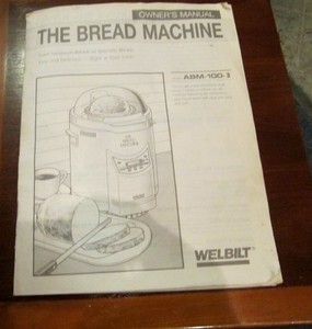 Welbilt Bread Maker Machine Manual Model ABM- 100-3 | eBay