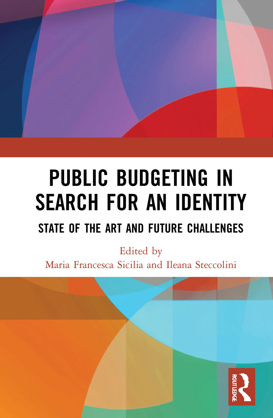 Public Budgeting in Search for an Identity