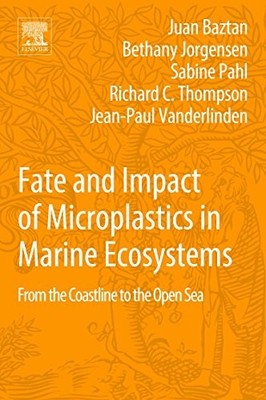 MICRO 2016: Fate and Impact of Microplastics in Marine Ecosystem