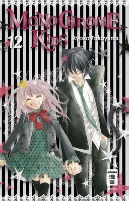 Monochrome Kids 12 Bd. 12. Fukuyama, Ryoko und Costa Caspary: