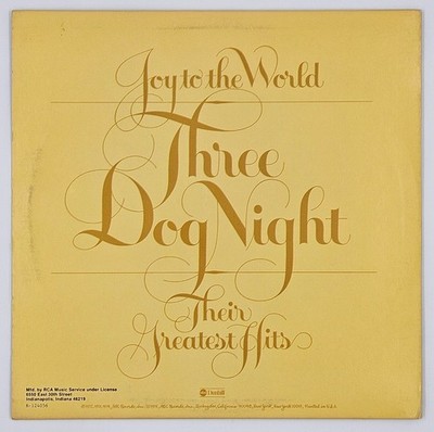 THREE DOG NIGHT Joy To The World   Their Greatest Hits (Reissued 1974 U.S. LP)