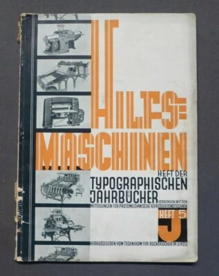 Hilfsmaschinen, Heft der typographischen Jahrbücher, Nr.5 von 1928, Buchdrucker - Bild 1 von 4