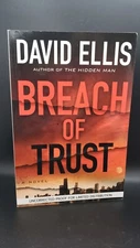 Breach of Trust by David Ellis - Advanced Reader Copy - Like New