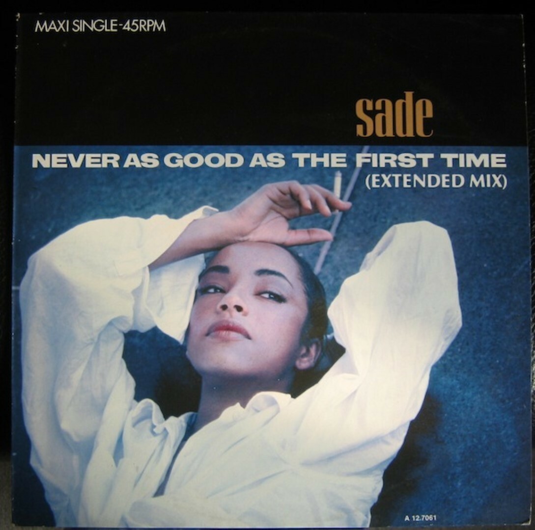Sade Never As Good As The First time (Extended Mix),Keep On