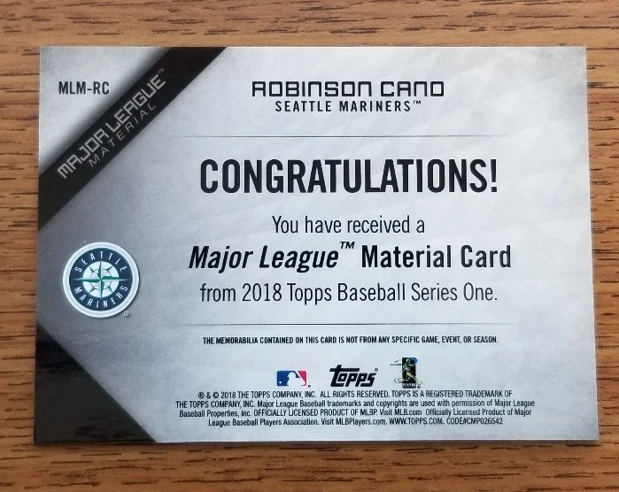 2018 TOPPS SERIES 1 ROBINSON CANO #MLM-RC MAJOR LEAGUE MATERIAL RELIC MARINERS - Image 2 of 2