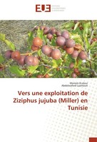 Vers Une Exploitation De Ziziphus Jujuba (Miller) En Tunisie Meriem Elaloui