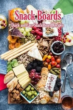 Joaquin McClain Snack Boards (Paperback)