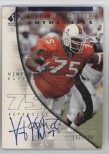 2004 SP Authentic Rookie Authentics 702/990 Vince Wilfork #159 Auto 4at