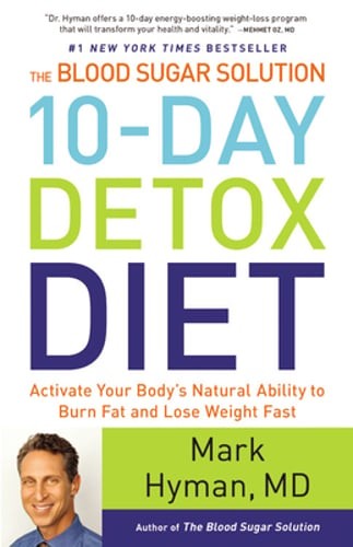 The Blood Sugar Solution 10-Day Detox Diet: Activate Your Body's Natural Ability - Imagen 1 de 1