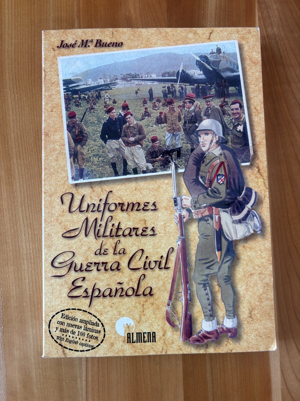 UNIFORMES MILITARES DE LA GUERRA CIVIL ESPANOLA         SPANISH CIVIL WAR