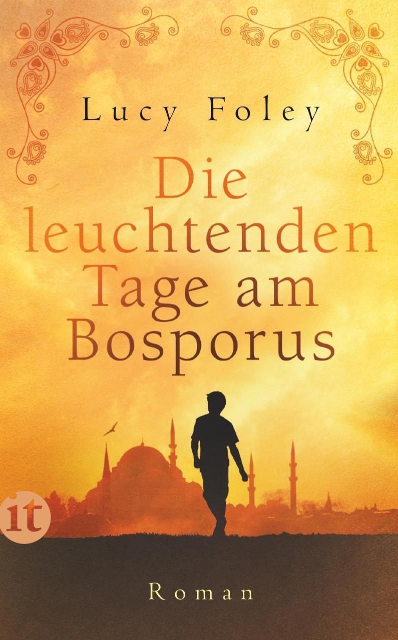 Die Leuchtenden Tage Am Bosporus Lucy Foley