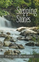 Stepping Stones Phyllis Dubetsky Taschenbuch Kartoniert / Broschiert Englisch