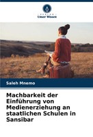 Machbarkeit Der EinfüHrung Von Medienerziehung An Staatlichen Schulen In...