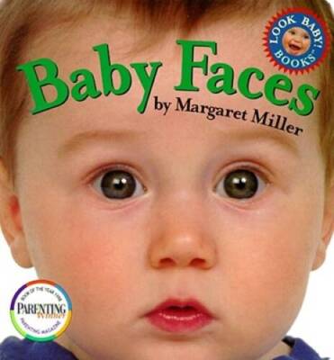 Baby Faces (Look Baby! Books) - Board book By Miller, Margaret - VERY GOOD